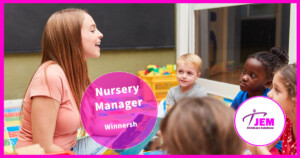 Nursery Manager Winnersh